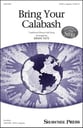 Bring Your Calabash SATB choral sheet music cover